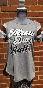 Southern Grace "Throw the Dang Ball" T-Shirt