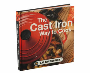 Le Creuset: The Cast Iron Way to Cook